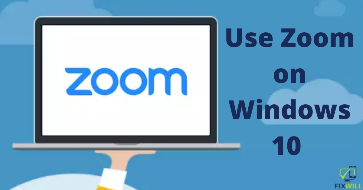 How to Use Zoom on Windows 10 for free