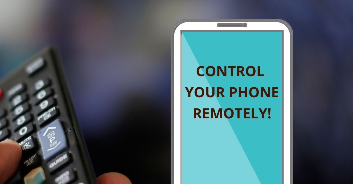 how to remotely control an android phone