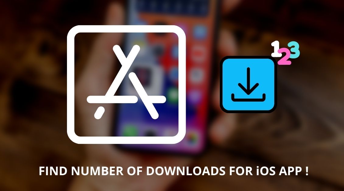 how to find number of downloads for ios app