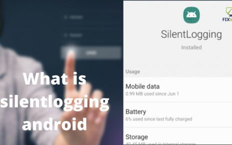 What is silentlogging android