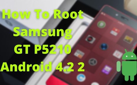 how to root samsung gt p5210 android 4.2 2