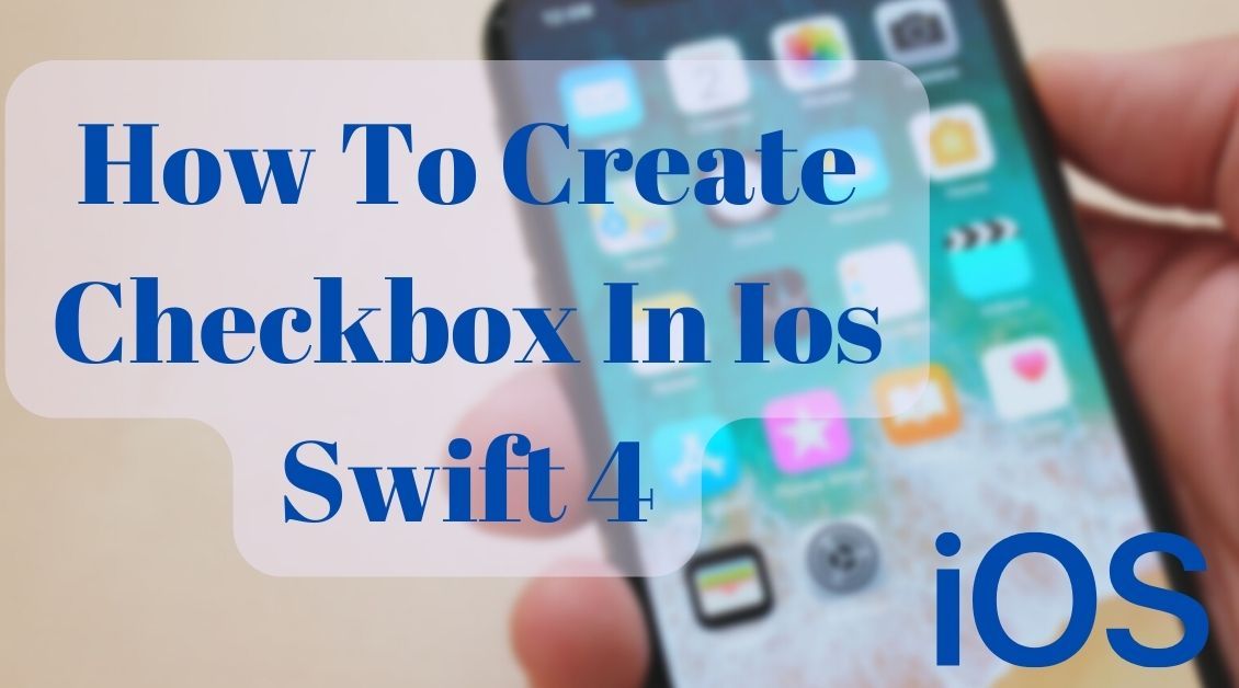 How to Create Checkbox in IOS Swift 4
