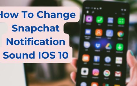 how to change snapchat notification sound