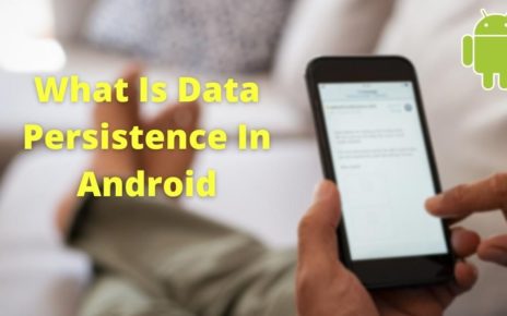 what is data persistence in android