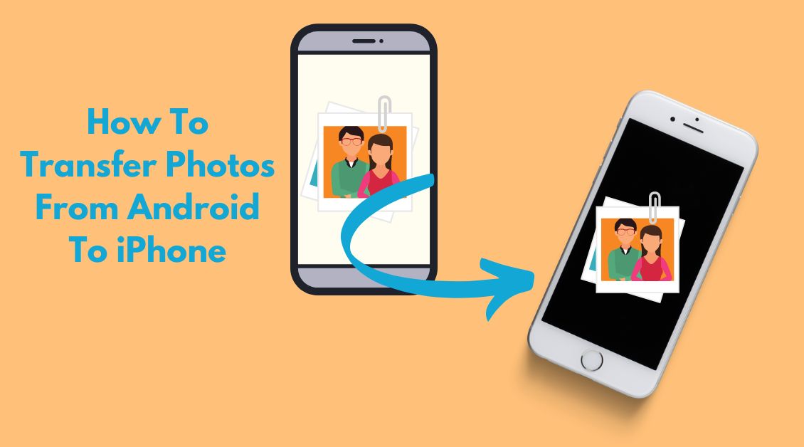 how to transfer photos from android to iphone