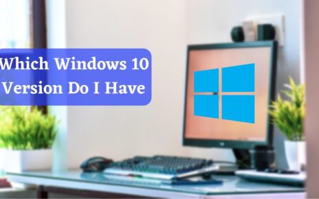 which windows 10 version do i have